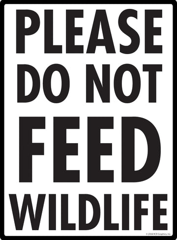 Please Do Not Feed Wildlife Sign