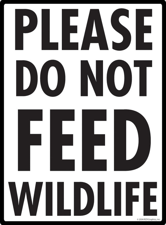 Please Do Not Feed Wildlife Sign
