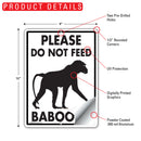 Please Do Not Feed Baboons Sign (9" x 12")-2