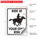 Ride At Your Own Risk Horse Sign (9" x 12")-2