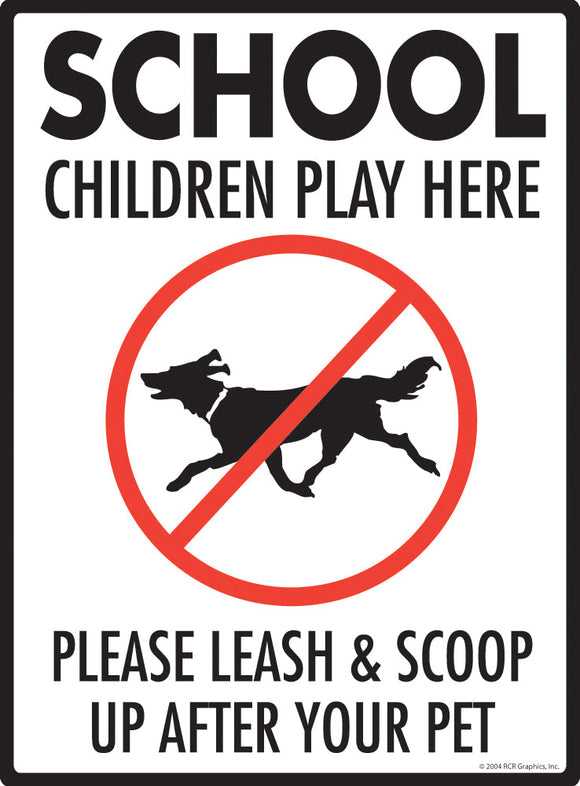 School Children Play Here Exterior Dog Pooping Aluminum Sign