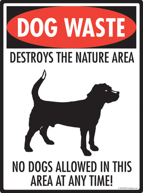 Dog Waste Destroys Nature Area Exterior Dog Pooping Aluminum Sign