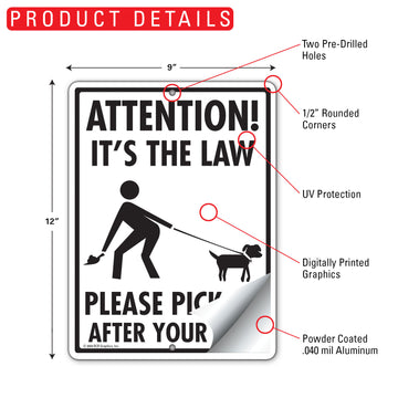 It's The Law Please Pick Up After Your Dog Aluminum Sign - 9x12 Inch, Weatherproof - 0
