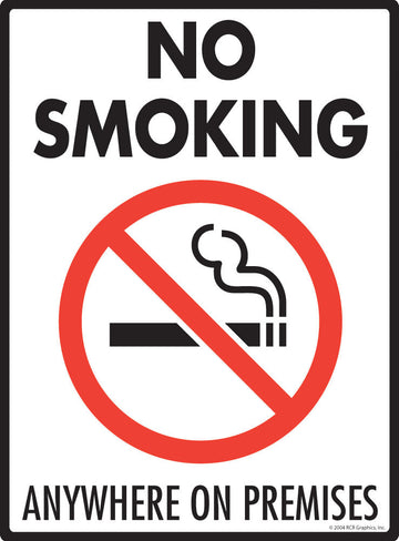 No Smoking Anywhere on Premises Sign