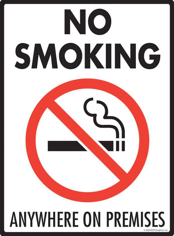 No Smoking Anywhere on Premises Sign