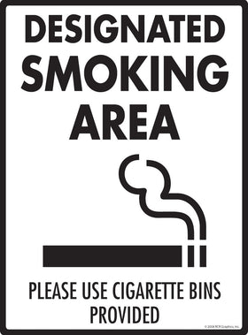 Designated Smoking Area - Please Use Bins Sign