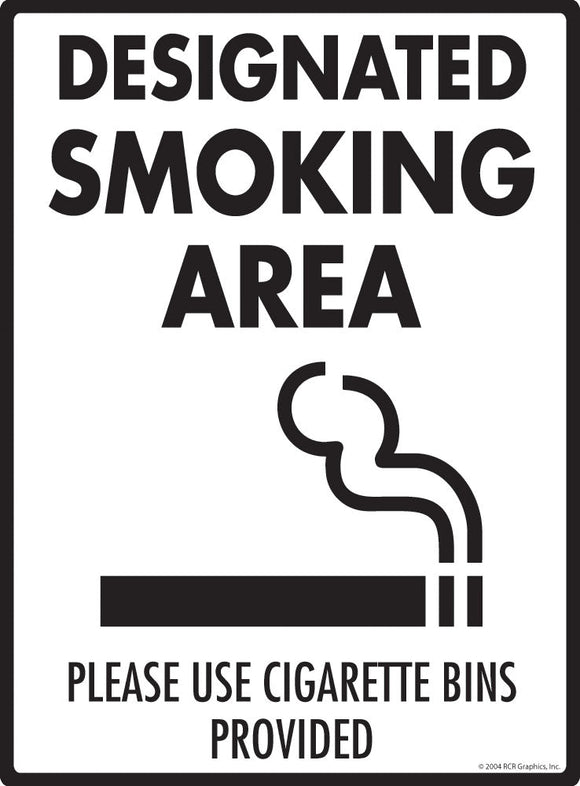 Designated Smoking Area - Please Use Bins Sign