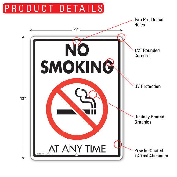 No Smoking At Any Time Sign (9" x 12")
