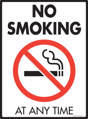 No Smoking at Any Time Sign