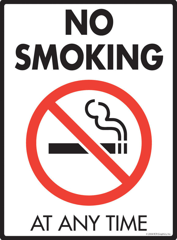 No Smoking at Any Time Sign