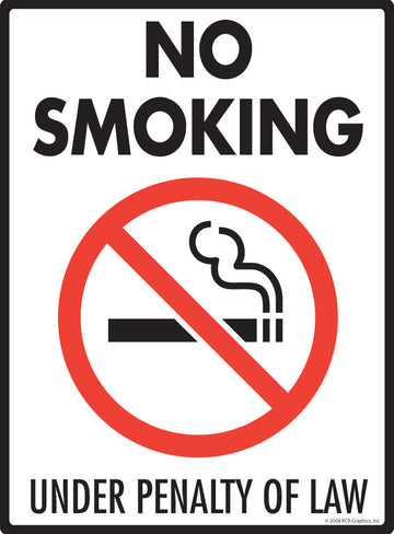 No Smoking Under Penalty of Law Sign