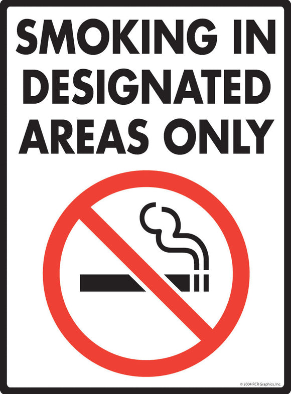 Smoking in Designated Areas Only Sign
