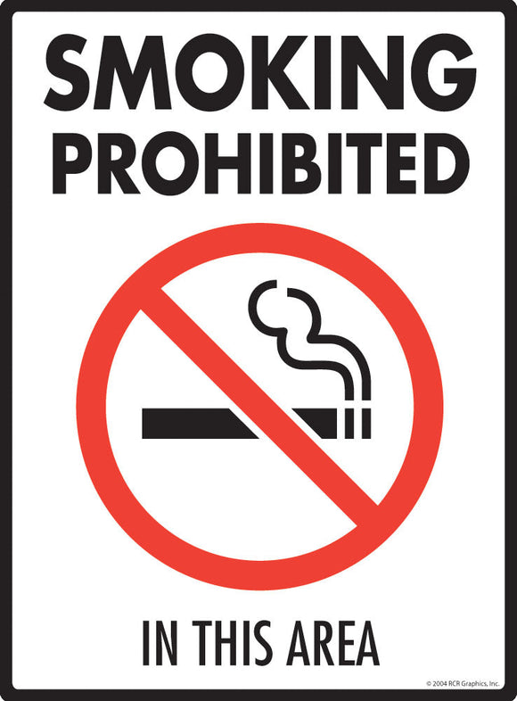Smoking Prohibited in This Area Sign