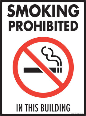 Smoking Prohibited in This Building Sign