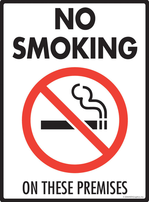No Smoking on These Premises Sign