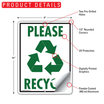 Please Recycle with Symbol Sign (9" x 12") - 0