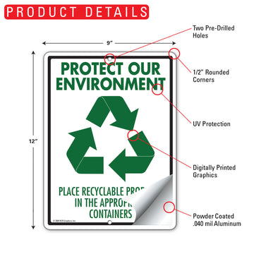 Protect Our Environment - Place Recyclable Products Sign (9" x 12") - 0