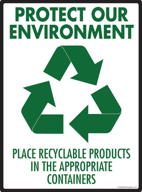 Protect Our Environment Sign