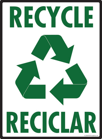 Recycle - Reciclar Sign