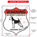 Airedale Terrier! Property is Protected Badge Sign or Sticker-3