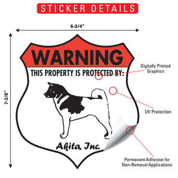 Akita! Property is Protected Badge Aluminum Sign or Vinyl Sticker - Weatherproof, Yard - 0
