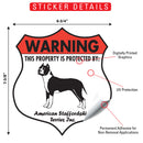 American Staffordshire Terrier! Property is Protected Badge Sign or Sticker-2