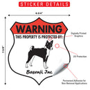 Basenji! Property is Protected Badge Sign or Sticker-2