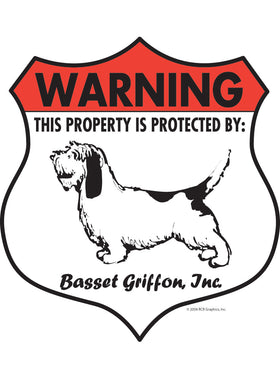Basset Griffon! Property Patrolled Badge Sign or Sticker