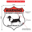 Basset Hound! Property is Protected Badge Sign or Sticker-2
