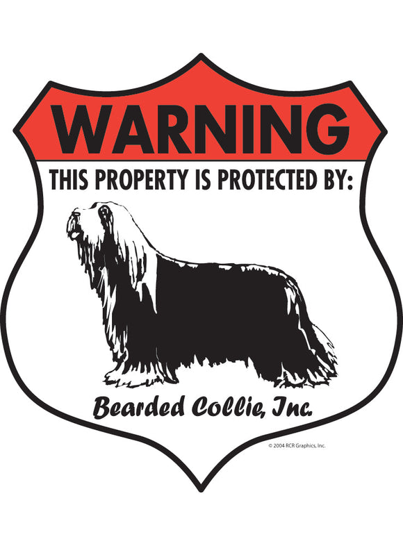 Bearded Collie! Property Patrolled Badge Sign or Sticker