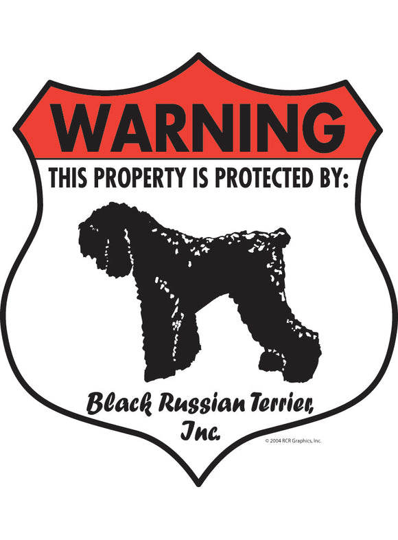 Black Russian Terrier! Property Patrolled Badge Sign or Sticker