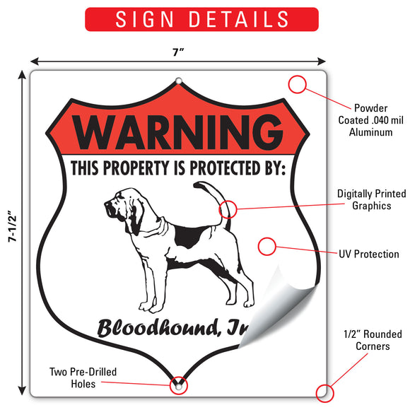 Bloodhound! Property is Protected Badge Sign or Sticker
