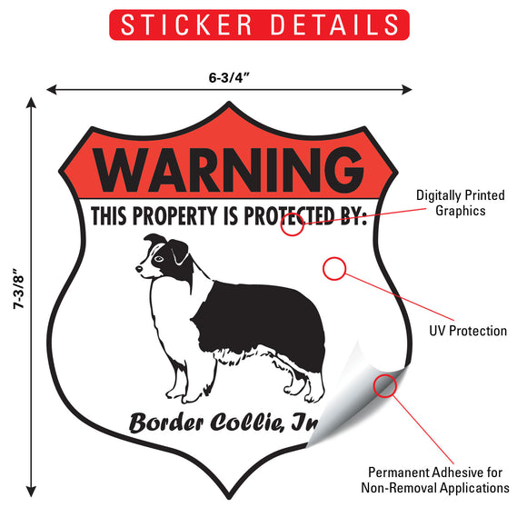 Border Collie! Property is Protected Badge Sign or Sticker
