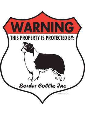 Border Collie! Property Patrolled Badge Sign or Sticker