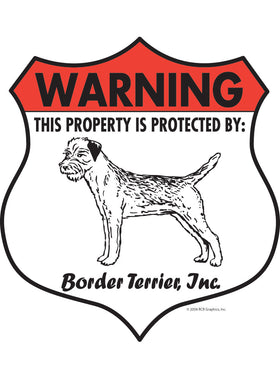 Border Terrier! Property Patrolled Badge Sign or Sticker