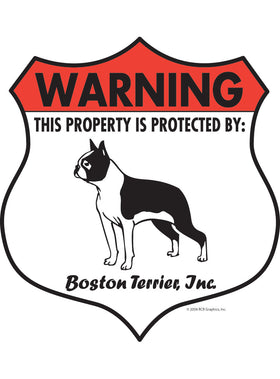 Boston Terrier! Property Patrolled Badge Sign or Sticker