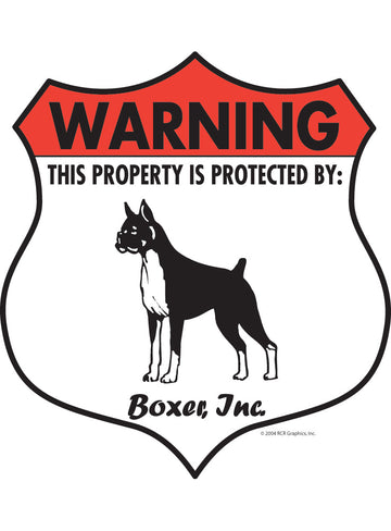 Boxer! Property Patrolled Badge Sign or Sticker