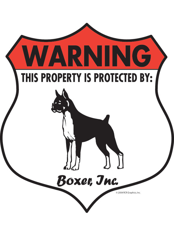 Boxer! Property Patrolled Badge Sign or Sticker