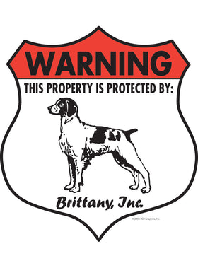 Brittany! Property Patrolled Badge Sign or Sticker