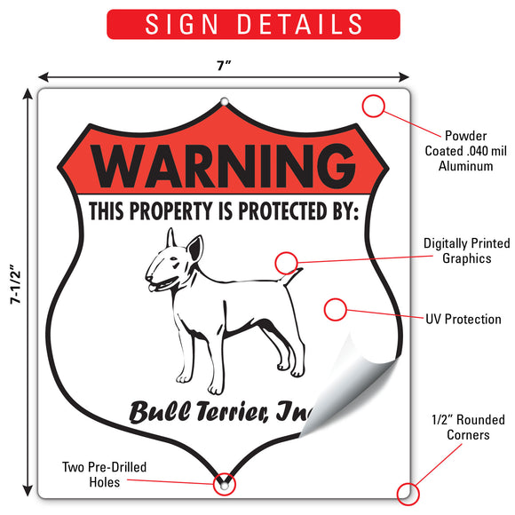 Bull Terrier! Property is Protected Badge Sign or Sticker