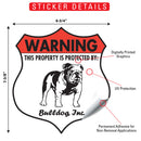 Bulldog! Property is Protected Badge Sign or Sticker-2