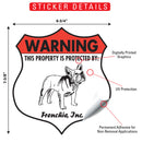 Frenchie! Property is Protected Badge Sign or Sticker-2
