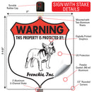 Frenchie! Property is Protected Badge Sign or Sticker-4