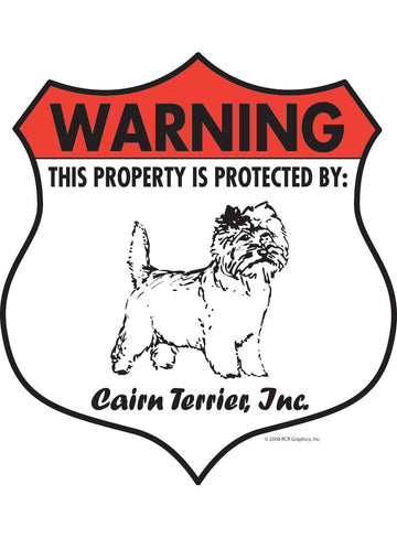 Cairn Terrier! Property Patrolled Badge Sign or Sticker