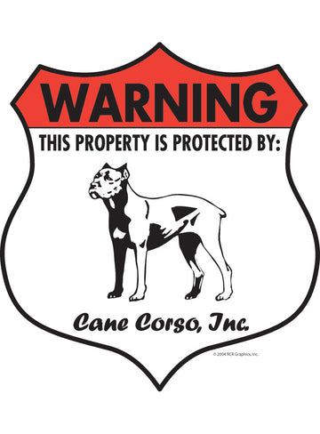 Cane Corso! Property Patrolled Badge Sign or Sticker