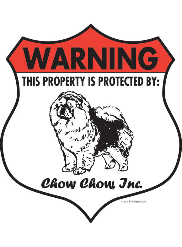 Chow! Property Patrolled Badge Sign or Sticker