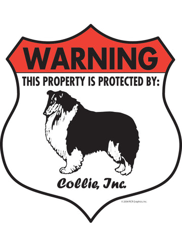 Collie! Property Patrolled Badge Sign or Sticker