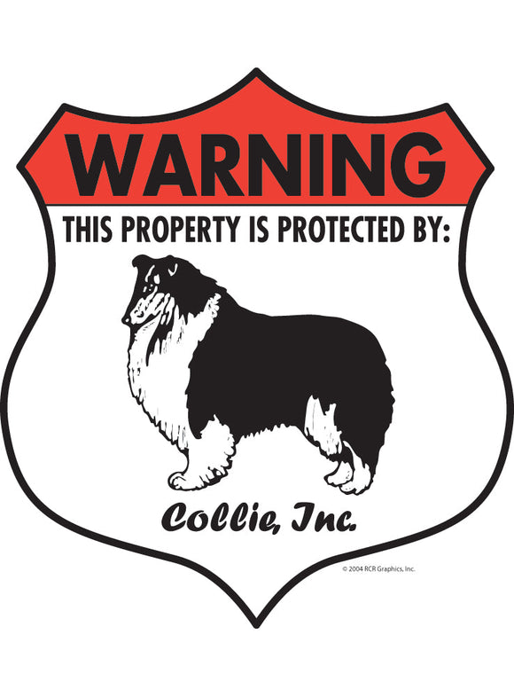 Collie! Property Patrolled Badge Sign or Sticker