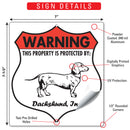 Dachshund! Property is Protected Badge Sign or Sticker-3