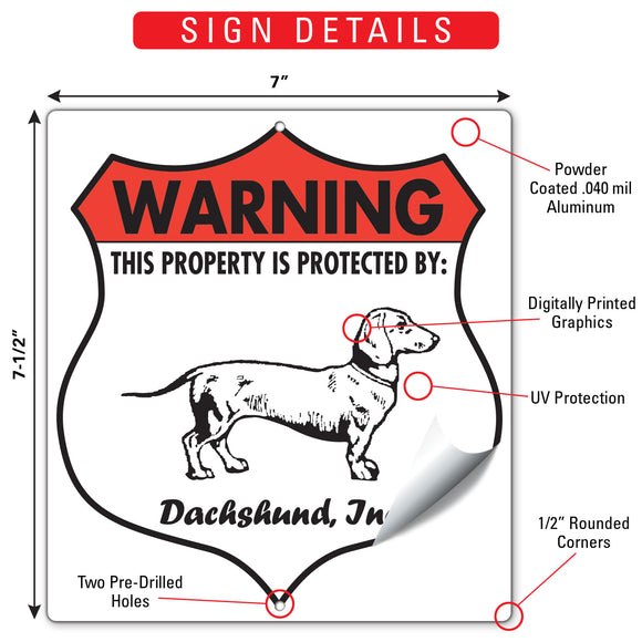 Dachshund! Property is Protected Badge Sign or Sticker